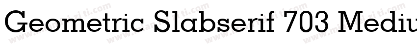 Geometric Slabserif 703 Medium字体转换